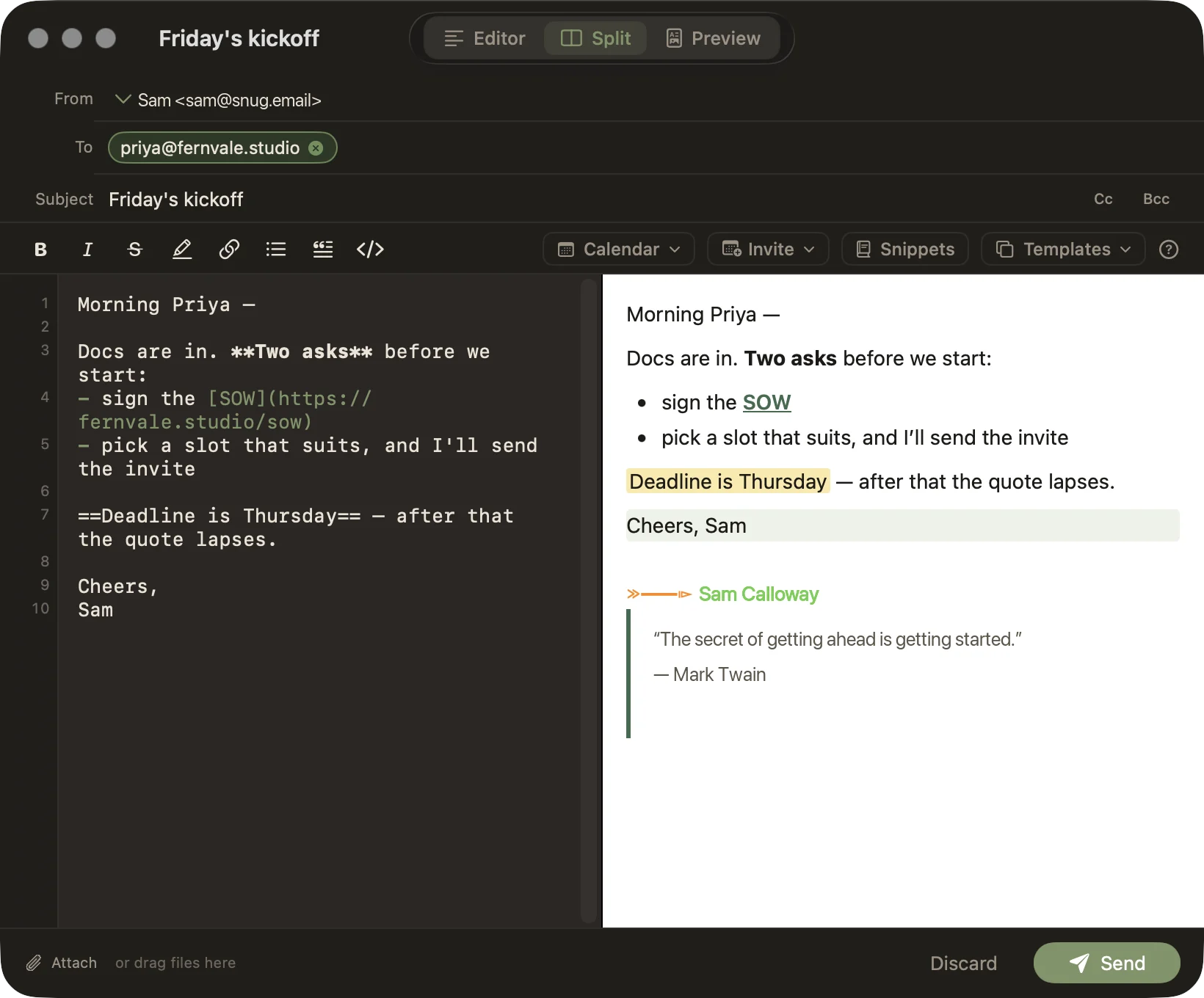 Compose in Split view: Markdown on the left, the rendered email on the right.
